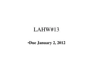 LAHW#13