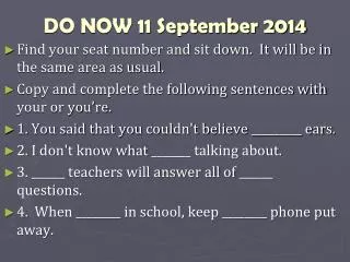 DO NOW 11 September 2014
