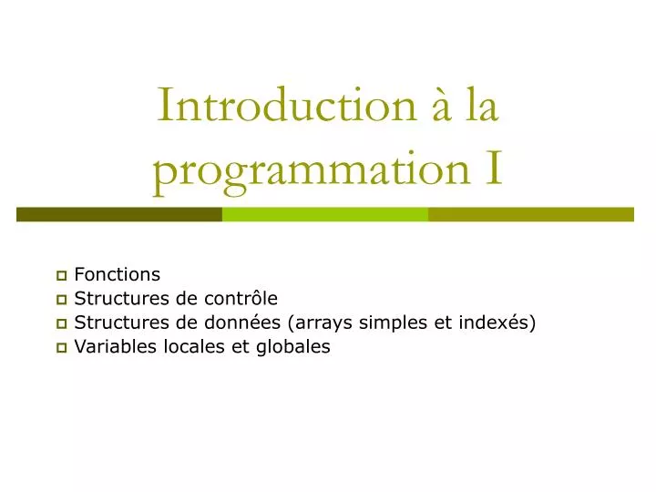 introduction la programmation i