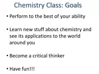 Chemistry Class: Goals