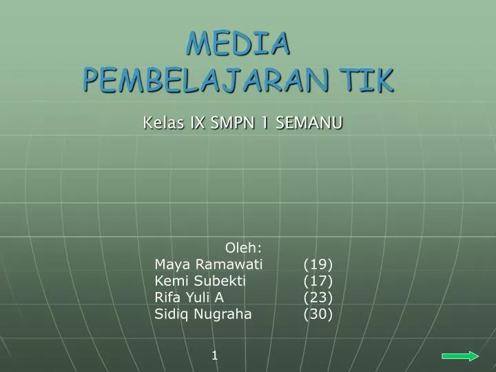 media pembelajaran tik kelas ix smpn 1 semanu