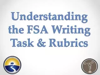 understanding the fsa writing task rubrics