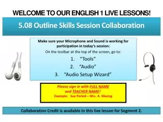 Welcome to our English 1 Live Lessons!