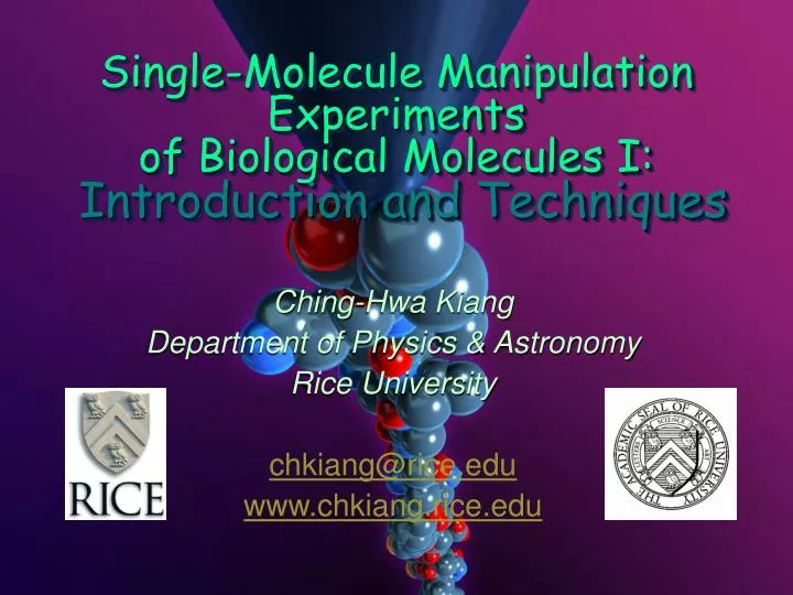 single molecule manipulation experiments of biological molecules i introduction and techniques