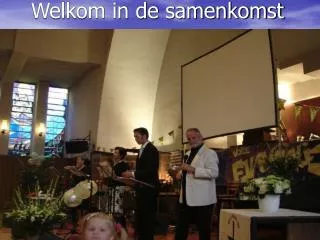 welkom in de samenkomst