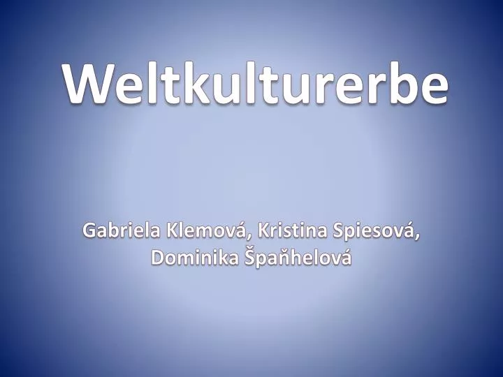 weltkulturerbe