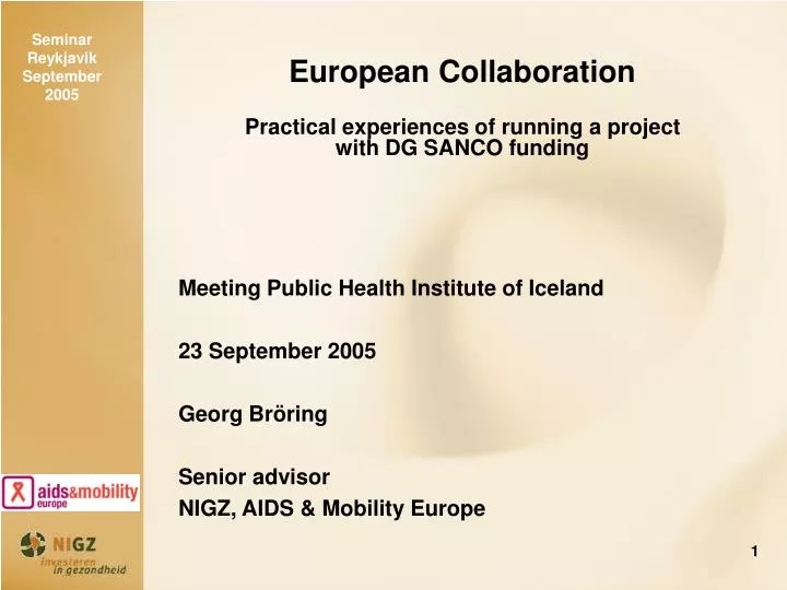 european collaboration practical experiences of running a project with dg sanco funding