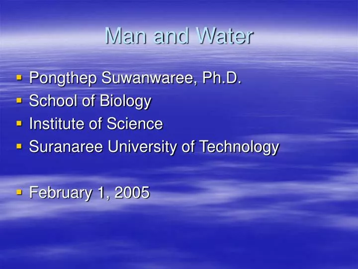man and water