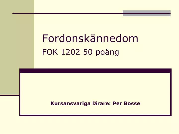 fordonsk nnedom fok 1202 50 po ng