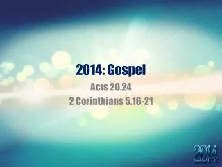 2014: Gospel