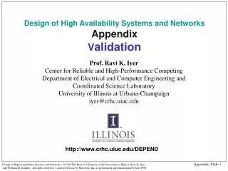 Design of High Availability Systems and Networks Appendix V alidation