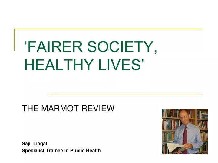 fairer society healthy lives