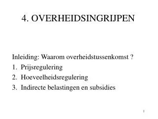 4 overheidsingrijpen