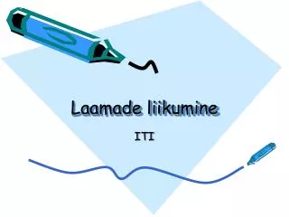 laamade liikumine