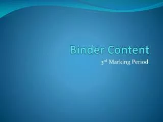 Binder Content