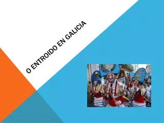o entroido en galicia