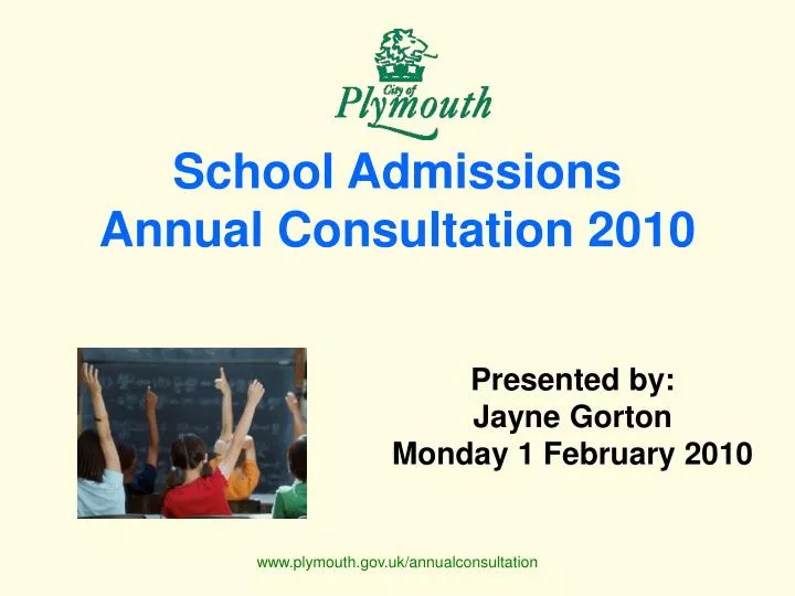 school admissions annual consultation 2010