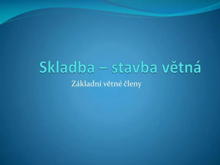 skladba stavba v tn