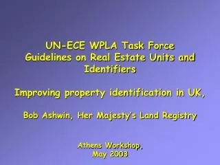 UN-ECE WPLA Task Force Guidelines on Real Estate Units and Identifiers