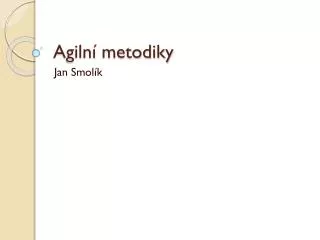 agiln metodiky