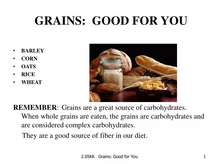 grains good for you