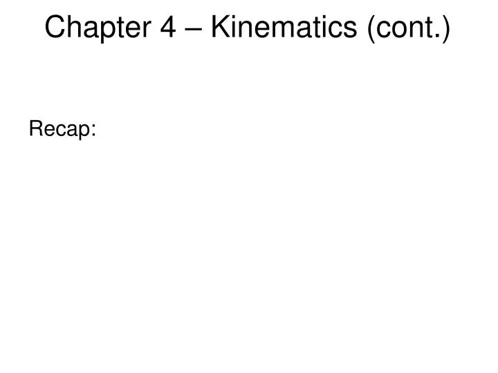 chapter 4 kinematics cont