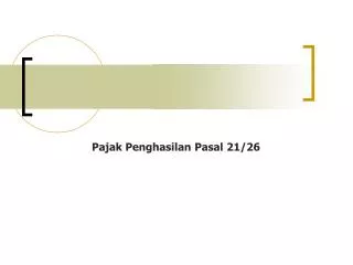 PPT - Pajak Penghasilan Pasal 21 PowerPoint Presentation, Free Download ...