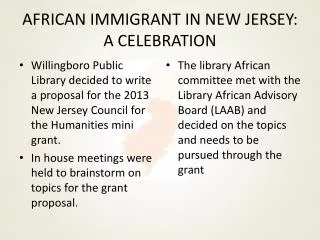 AFRICAN IMMIGRANT IN NEW JERSEY: A CELEBRATION