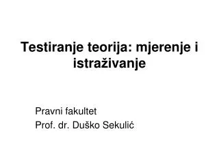 testiranje teorija mjerenje i istra ivanje