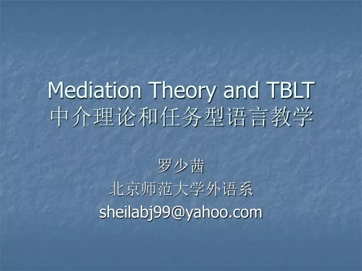 mediation theory and tblt