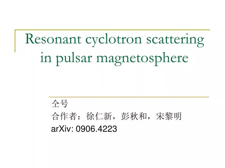 resonant cyclotron scattering in pulsar magnetosphere