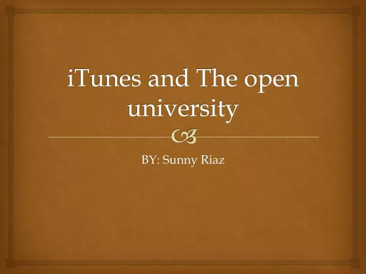 i t unes and the open university