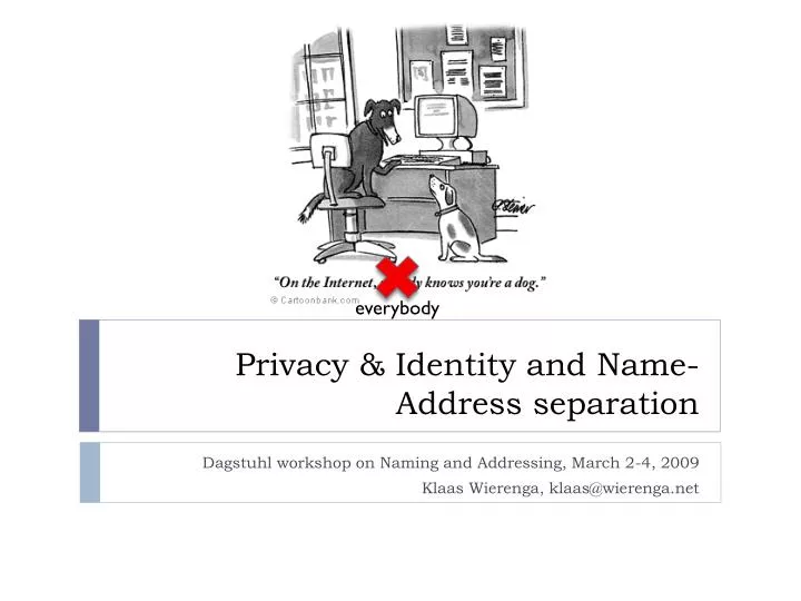 privacy identity and name address separation