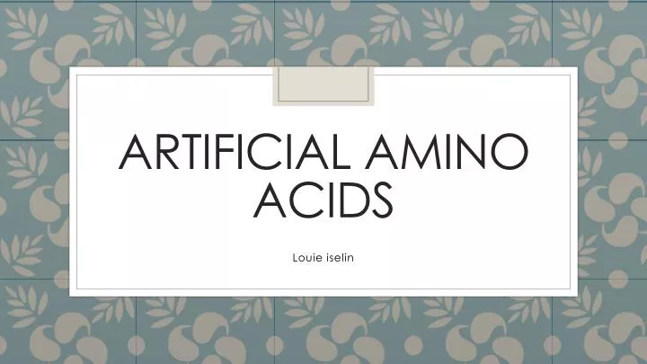 artificial amino acids