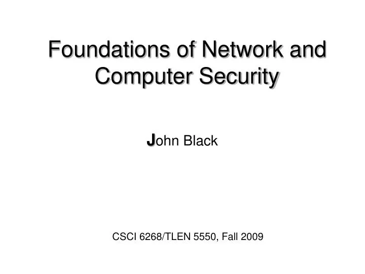 foundations of network and computer security