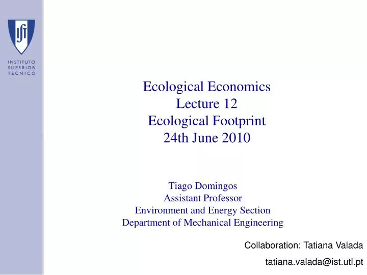 ecological economics lecture 12 ecological footprint 24th june 2010