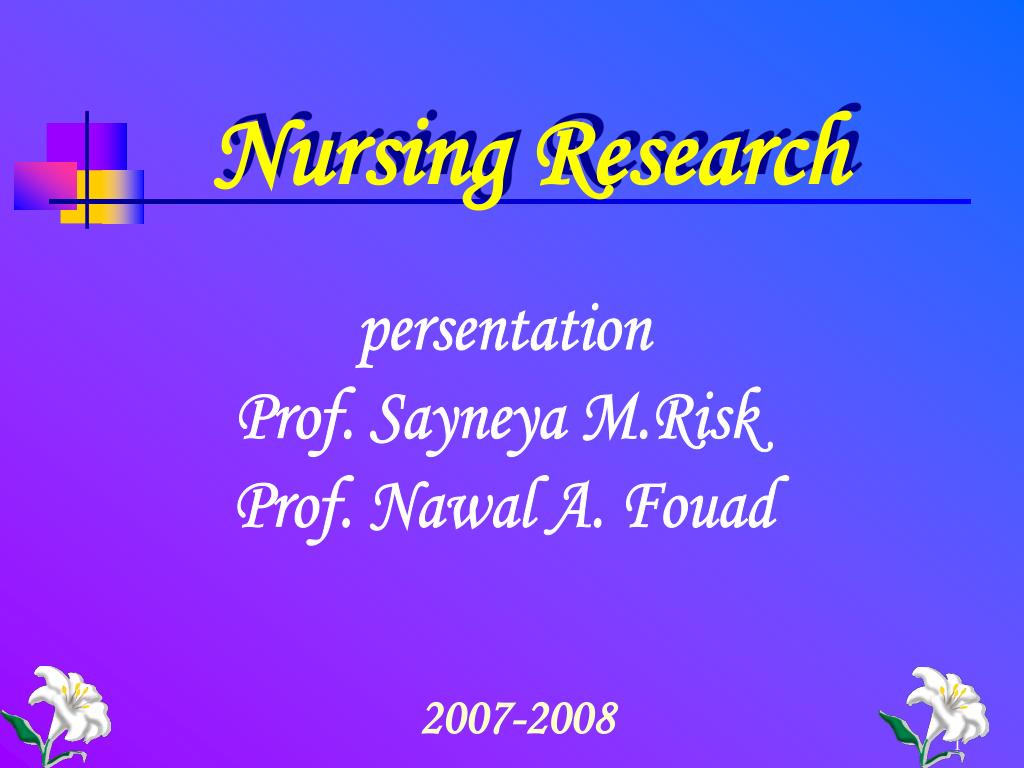 PPT - Nursing Research PowerPoint Presentation, free download - ID:6150753