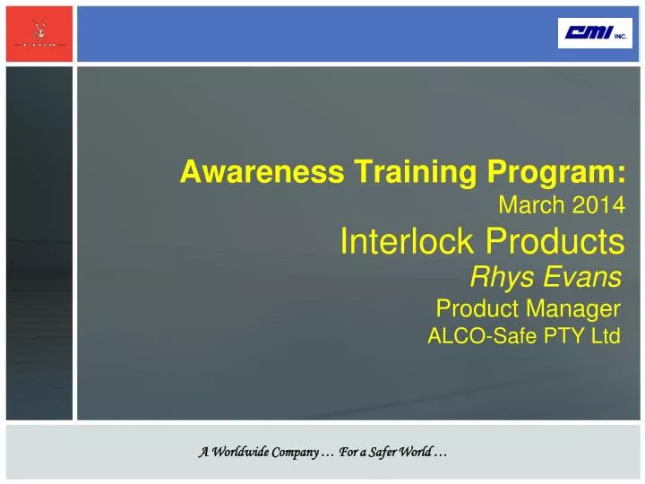 awareness training program march 2014 interlock products