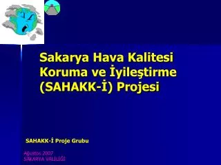 sakarya hava kalitesi koruma ve yile tirme sahakk projesi