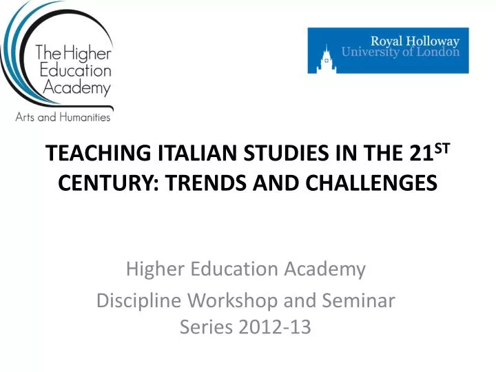 teaching italian studies in the 21 st century trends and challenges