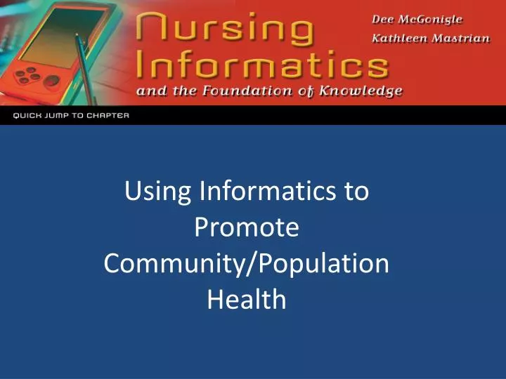 using informatics to promote community population health