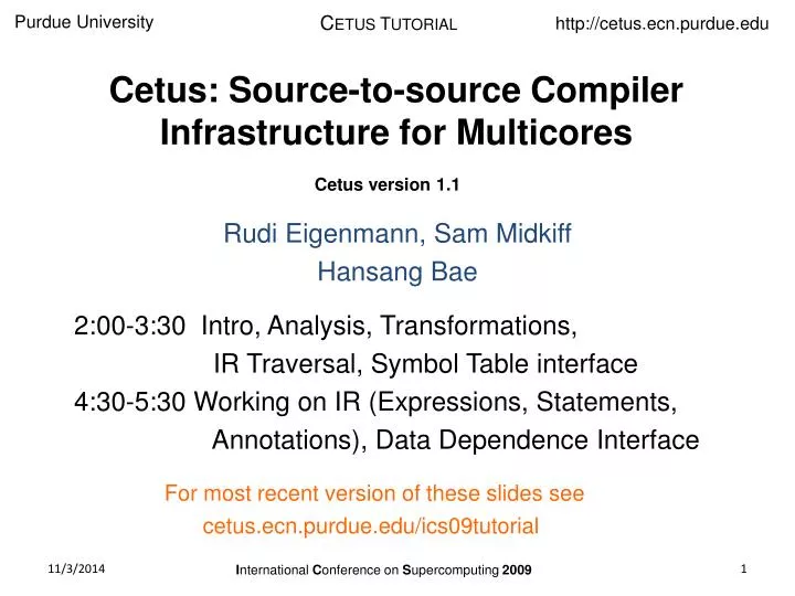 cetus source to source compiler infrastructure for multicores