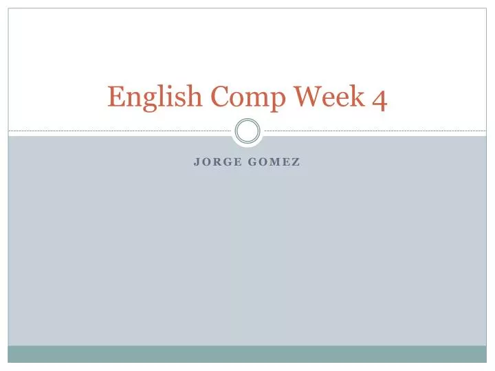 english comp week 4