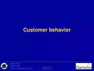 Customer behavior