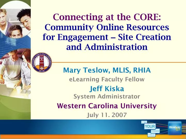 connecting at the core community online resources for engagement site creation and administration