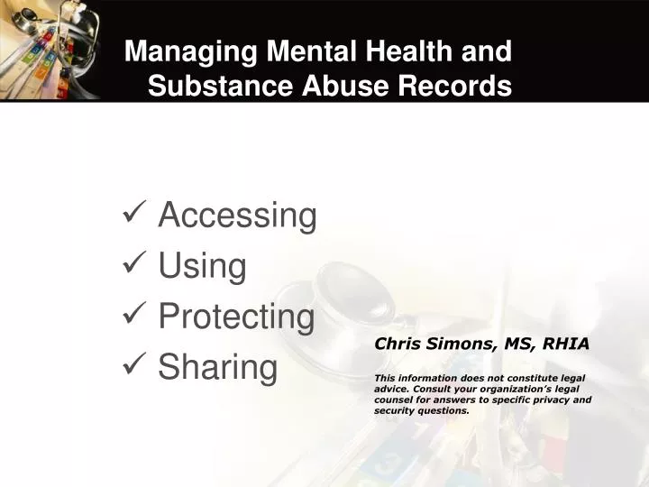 managing mental health and substance abuse records