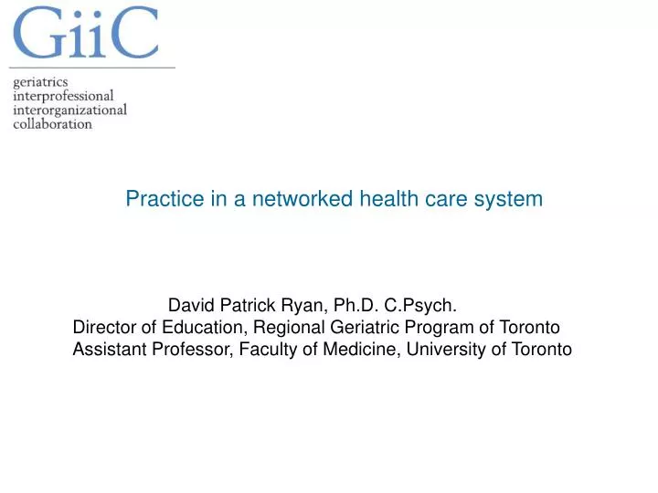 practice in a networked health care system