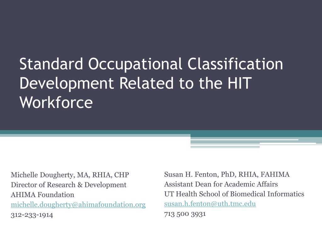 Workforce Classification PPT - Development of HIT Workforce Standard Occupational Classification ...