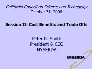 California Council on Science and Technology October 31, 2006