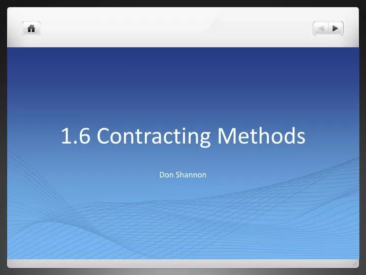 1 6 contracting methods